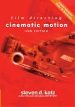 Film Directing Cinematic Motion - Steven Katz