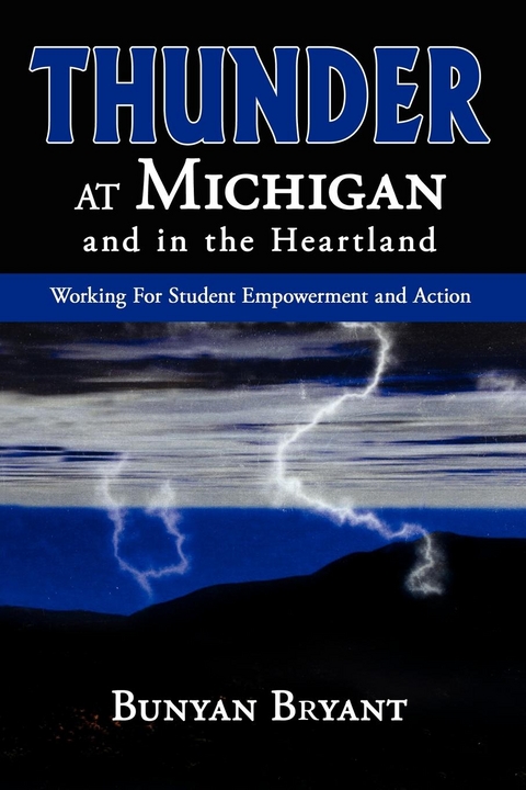 Thunder at Michigan and in the Heartland -  Bunyan Bryant