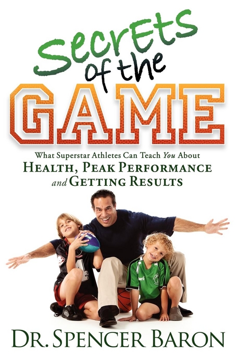 Secrets of the Game -  Spencer Baron