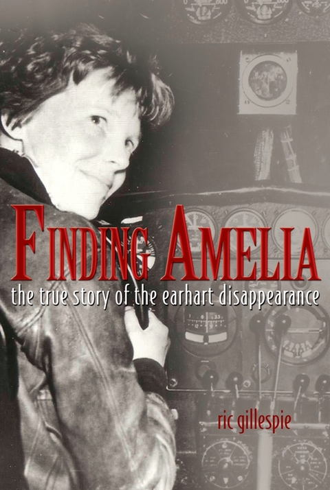 Finding Amelia - Ric Gillespie