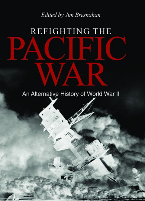 Refighting the Pacific War - 