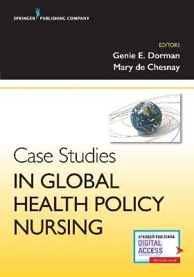 Case Studies in Global Health Policy Nursing - 