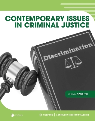 Contemporary Issues in Criminal Justice - 