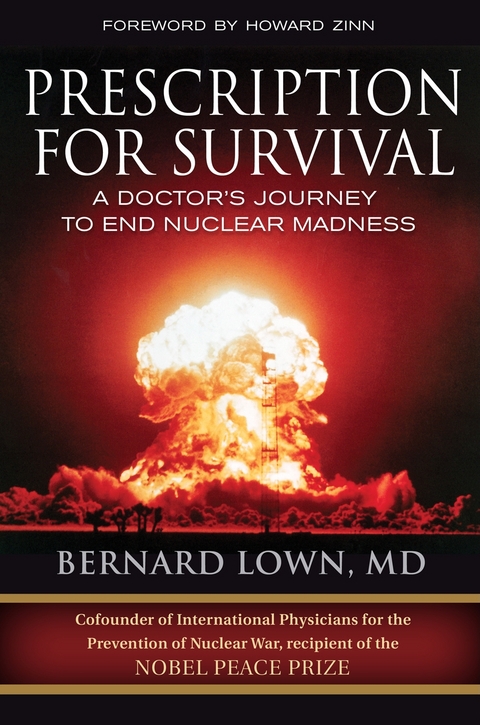 Prescription for Survival -  Bernard Lown