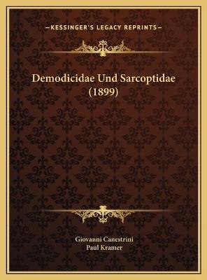 Demodicidae Und Sarcoptidae (1899) - 