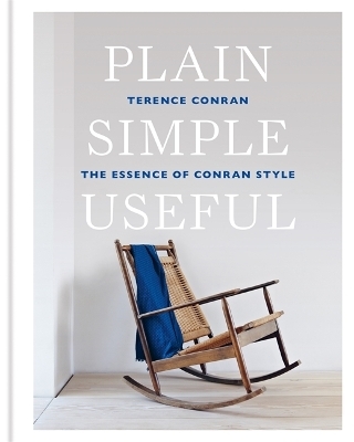 Plain Simple Useful - Sir Terence Conran