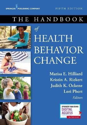 The Handbook of Health Behavior Change - 