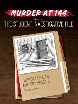 Murder at 144 - Theresa Fanelli, Anthony Moscato