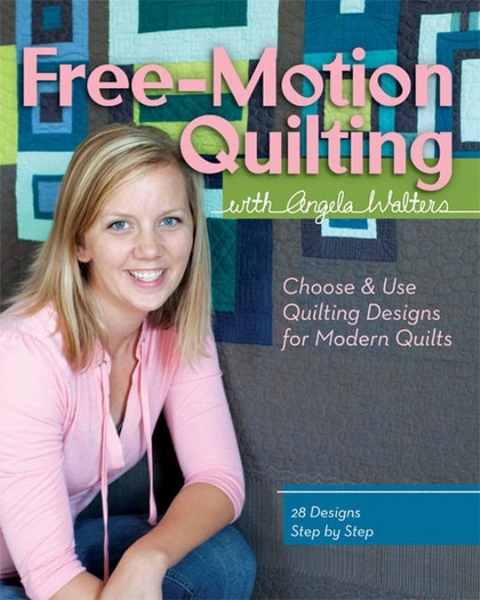 Free-Motion Quilting with Angela Walters -  Angela Walters