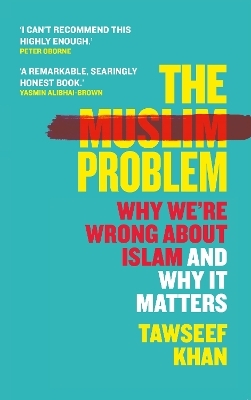 The Muslim Problem - Tawseef Khan