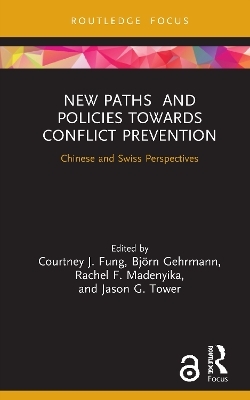 New Paths and Policies towards Conflict Prevention - 