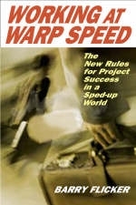 Working at Warp Speed -  Barry Flicker