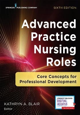 Advanced Practice Nursing Roles - 