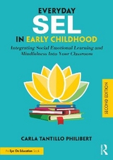 Everyday SEL in Early Childhood - Tantillo Philibert, Carla