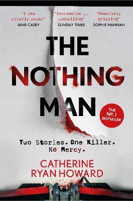 The Nothing Man - Catherine Ryan Howard