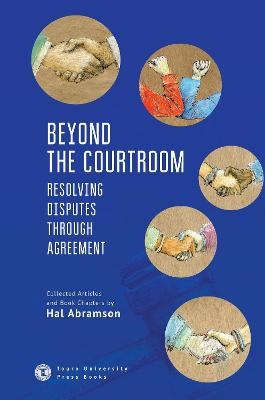 Beyond the Courtroom - Hal Abramson