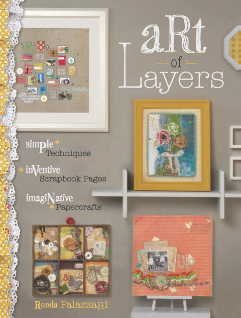 Art of Layers -  Ronda Palazzari