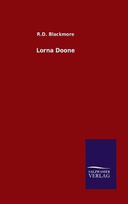 Lorna Doone - R. D. Blackmore