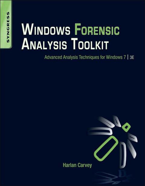 Windows Forensic Analysis Toolkit -  Harlan Carvey