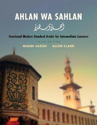 Ahlan wa Sahlan - Mahdi Alosh, Allen Clark