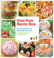 Yum-Yum Bento Box -  Maki Ogawa,  Crystal Watanabe