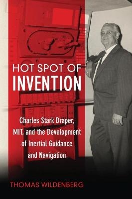 Hot Spot of Invention - Thomas Wildenberg