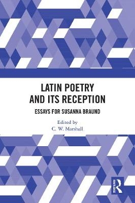 Latin Poetry and Its Reception