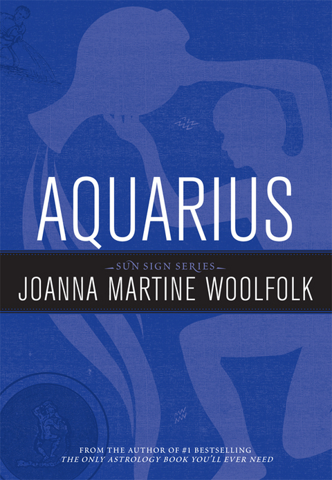 Aquarius -  Joanna Martine Woolfolk