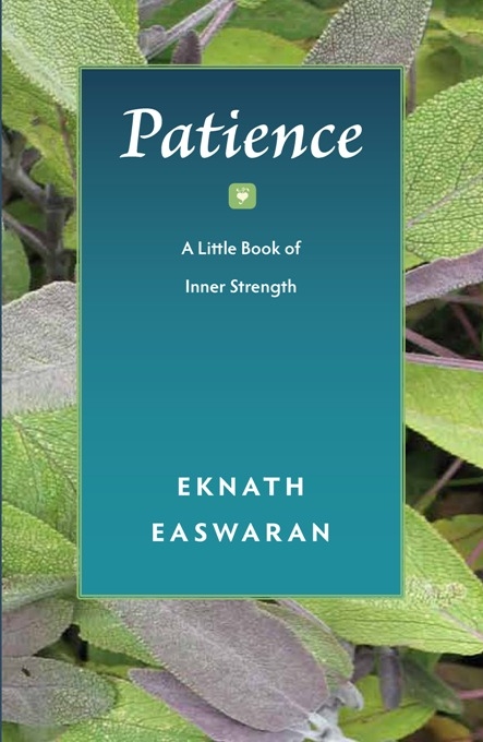 Patience -  Eknath Easwaran