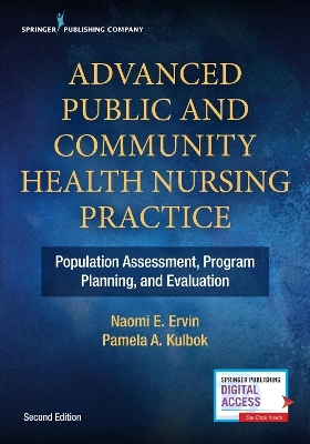 Advanced Public and Community Health Nursing Practice - Naomi E. Ervin, Pamela Kulbok