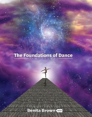 The Foundations of Dance - Benita Brown