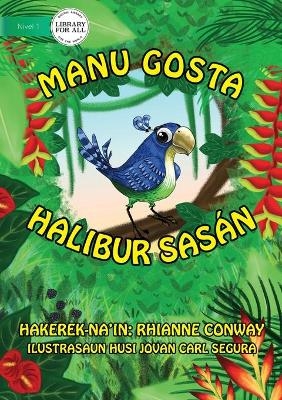 Bird's Things (Tetun edition) - Manu gosta halibur sasán - Rhianne Conway