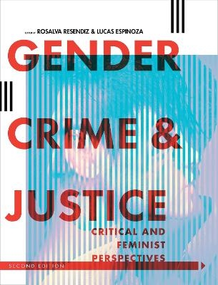 Gender, Crime, and Justice - 