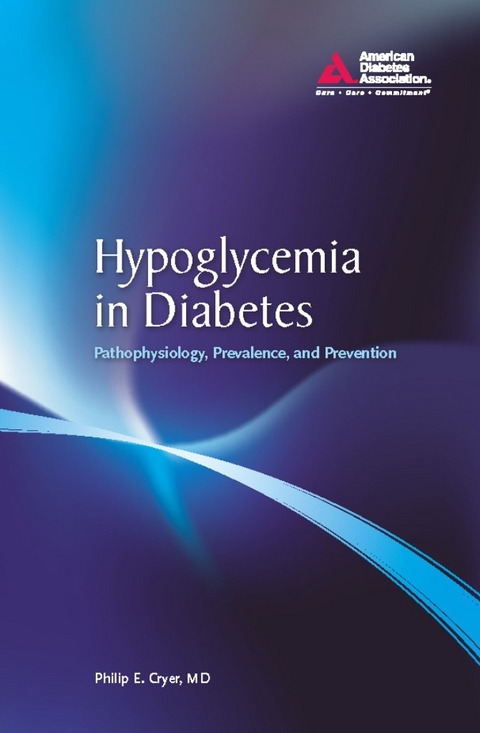 Hypoglycemia in Diabetes -  Philip Cryer