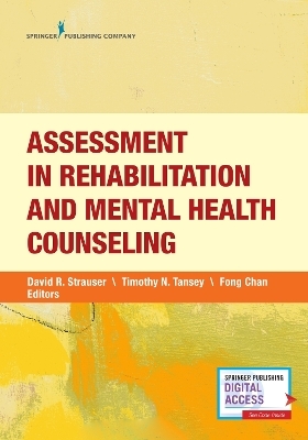 Assessment in Rehabilitation and Mental Health Counseling - Fong Chan