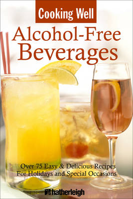 Cooking Well: Alcohol-Free Beverages - 