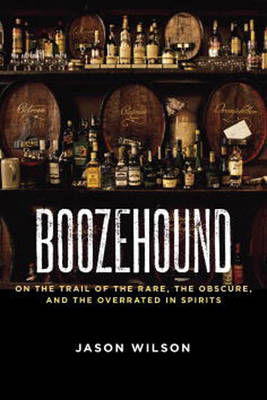 Boozehound -  Jason Wilson