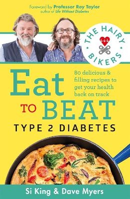 The Hairy Bikers Eat to Beat Type 2 Diabetes - Hairy Bikers