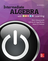 Intermediate Algebra with P.O.W.E.R. Learning - Messersmith, Sherri; Vega-Rhodes, Nathalie; Feldman, Robert