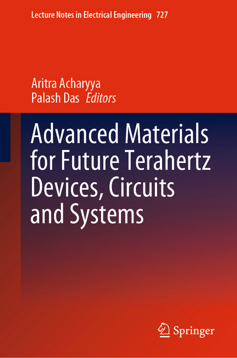 Advanced Materials for Future Terahertz Devices, Circuits and Systems - 