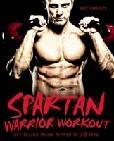 Spartan Warrior Workout -  Dave Randolph