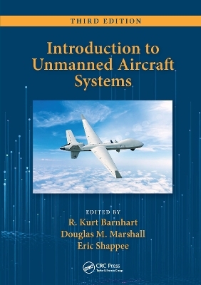 Introduction to Unmanned Aircraft Systems - 