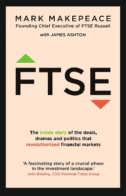 FTSE - Mark Makepeace, James Ashton