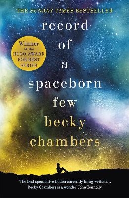 Record of a Spaceborn Few - Becky Chambers