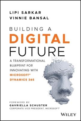 Building a Digital Future - Lipi Sarkar, Vinnie Bansal