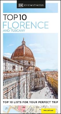 DK Top 10 Florence and Tuscany -  DK Travel