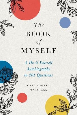 The Book of Myself (New edition) - Carl Marshall, David Marshall