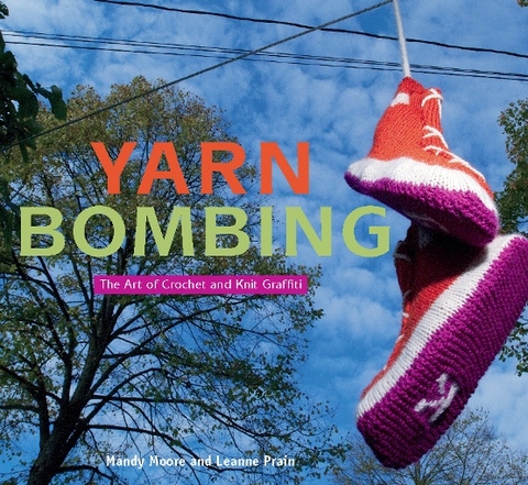 Yarn Bombing - Mandy Moore, Leanne Prain