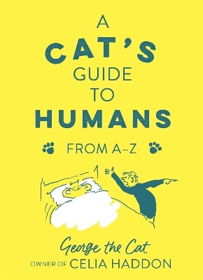 A Cat's Guide to Humans - George the Cat Haddon  owner of Celia