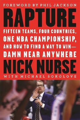 Rapture - Nick Nurse, Michael Sokolove